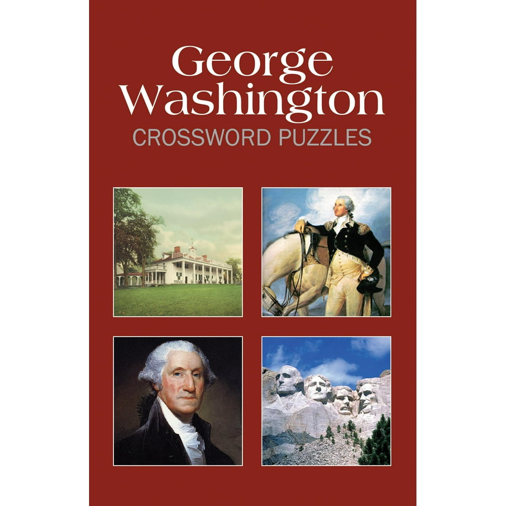 George Washington Crossword Puzzles (Paperback) - Walmart.com - Walmart.com