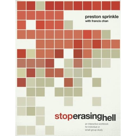 Pre-Owned Stop Erasing Hell: An Interactive Workbook for Individual or Small-Group Study (Paperback) 0781408156 9780781408158