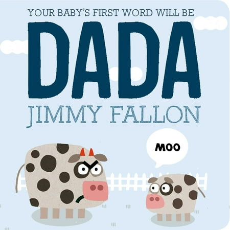 Your Babys 1st Word Will Be Dada (Board Book)