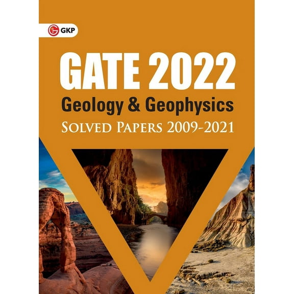 GATE 2022 - Geology and Geophysics - Solved Papers (2009-2021), (Paperback)