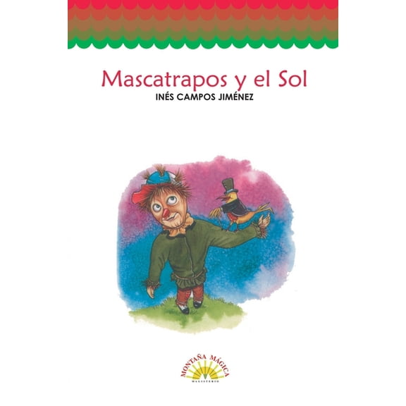 Mascatrapos y el sol, (Paperback)