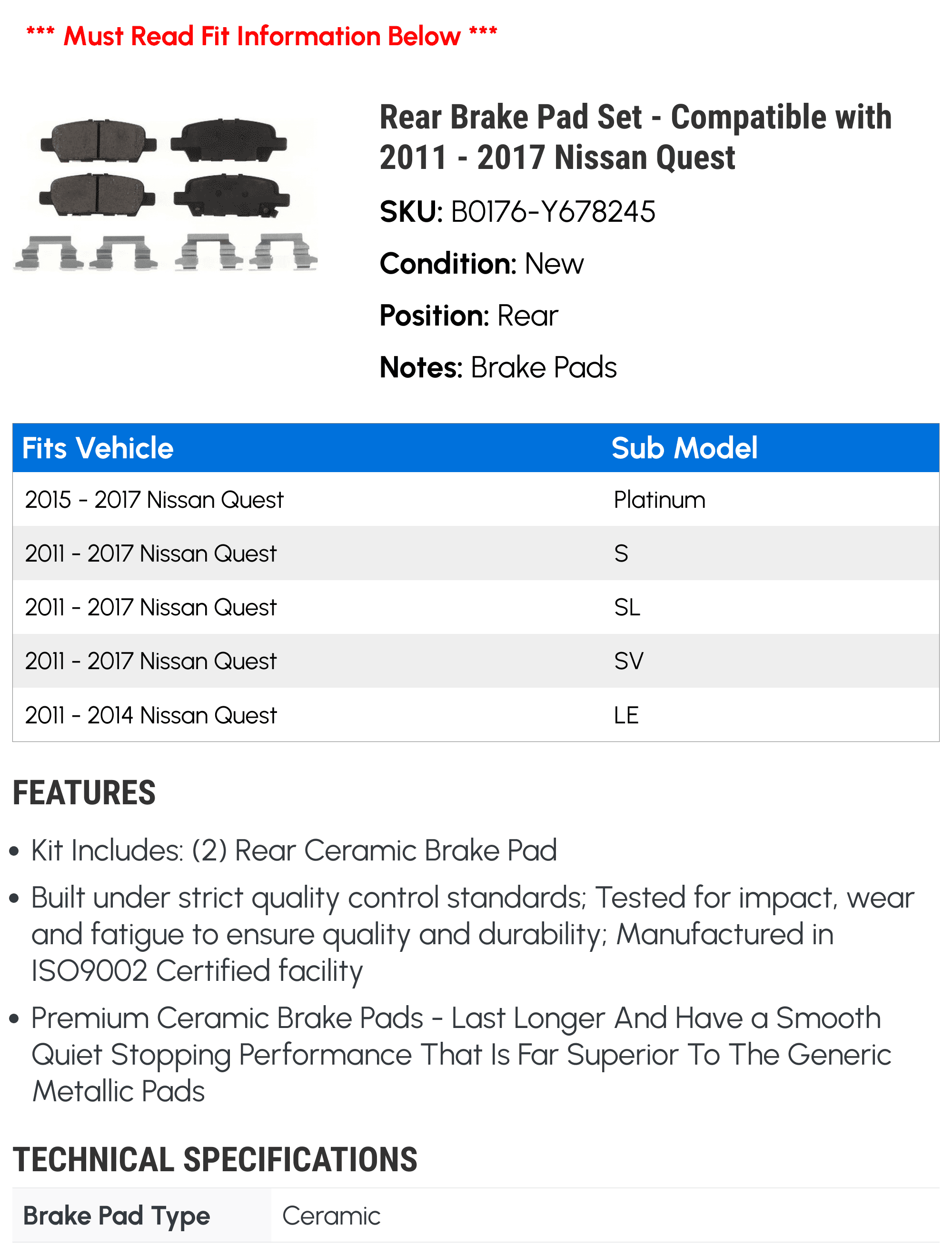 Rear Brake Pad Set - Compatible with 2011 - 2017 Nissan Quest 2012 2013 2014 2015 2016