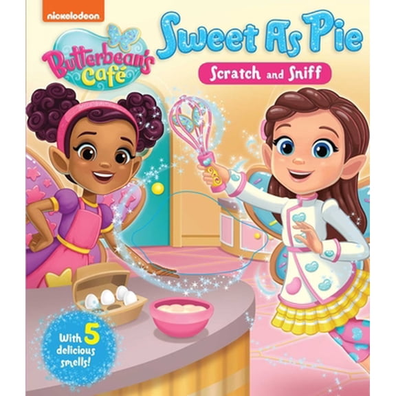 Pre-Owned Nickelodeon Butterbean's Caf? Sweet as Pie (Board book) 0794444644 9780794444648