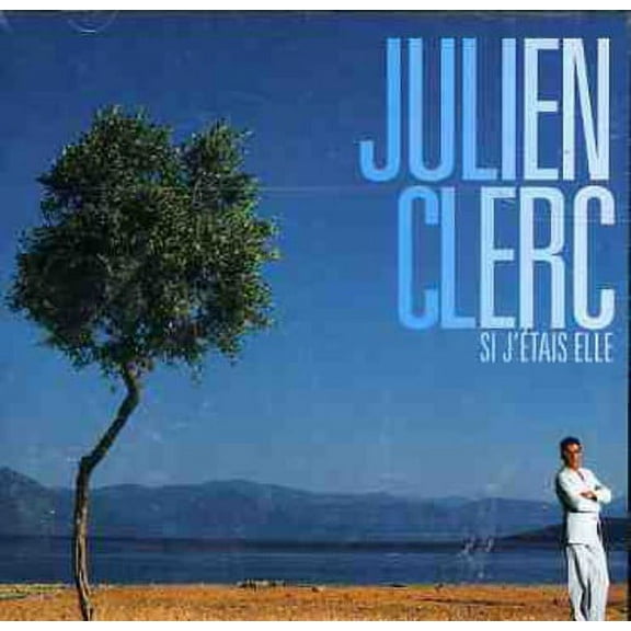 Julien Clerc - Si J'etais Elle - Music & Performance - CD