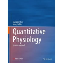 Quantitative Physiology: Systems Approach, (Hardcover)