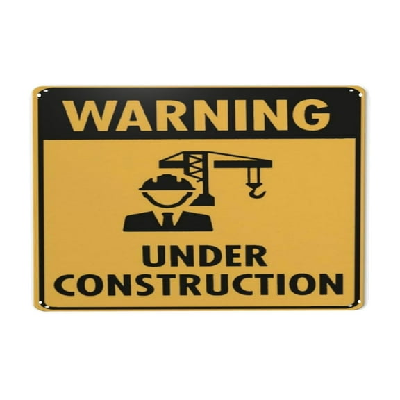 Warning Under Construction Sign Tin Sign Warning Metal Sign Vintage Sign Wall Decor for Home Farm Bar Coffee Shop Club Decoration 8x12 Inch
