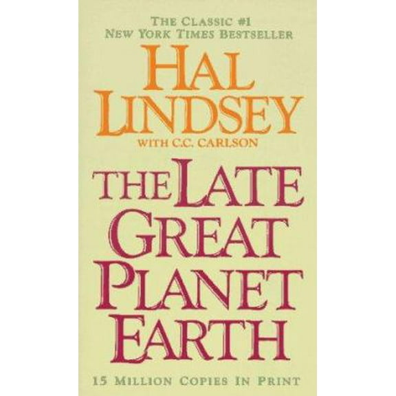 Pre-Owned The Late, Great Planet Earth (Paperback) 0061041904 9780061041907