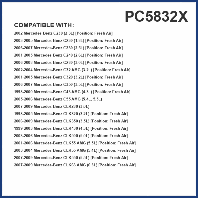 PUREFLOW PC5832X Cabin Air Filter | Fits 2006-2009 Mercedes-Benz CLK350 3.5L; 2006-2007 C230 2.5L, C350 3.5L; 2006-2008 C280 3.0L; 2003-2006 CLK500 5.0L