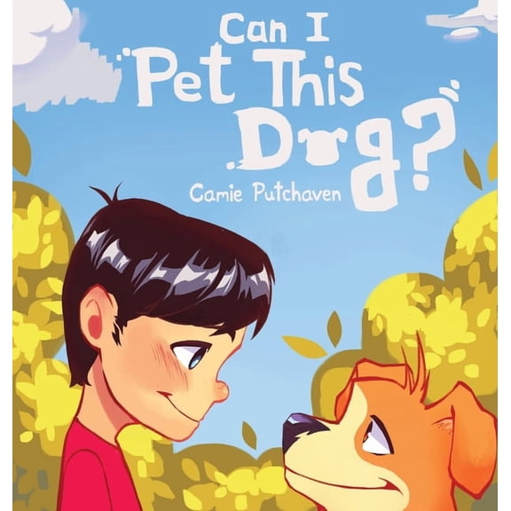 Can I Pet This Dog?, (Hardcover)