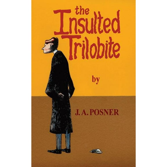 The Insulted Trilobite (Paperback)