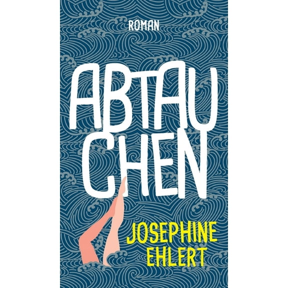 Abtauchen (Hardcover)