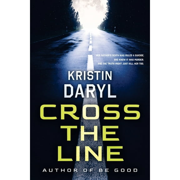 Cross the Line, (Paperback)