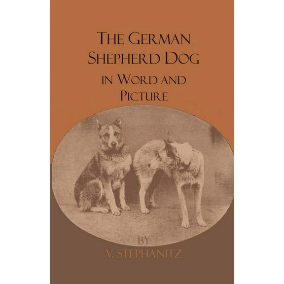 The German Shepherd Dog In Word And Picture, (Paperback)