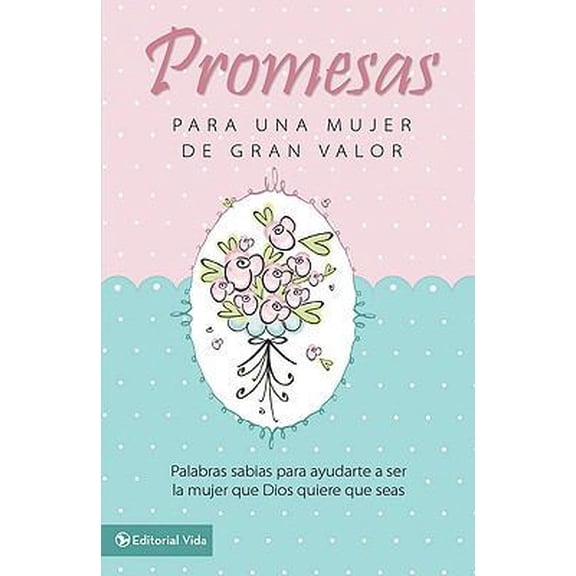 Pre-Owned Promesas para una mujer de gran valor: Palabras sabias para ayudarte a ser la mujer que Dios quiere que seas (Mujer de Valor) (Spanish Edition) (Hardcover) 0829750517 9780829750515