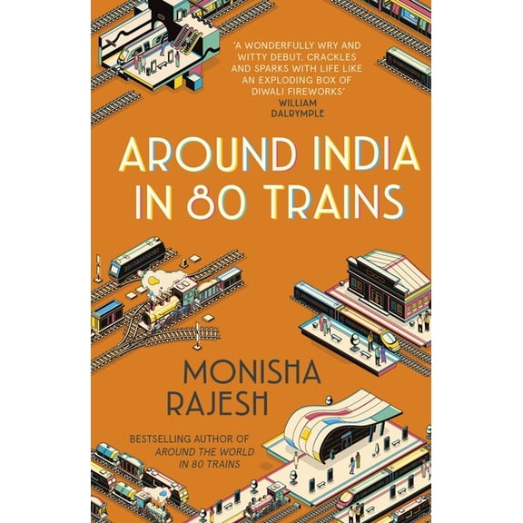 Around India in 80 Trains: 9781857886443