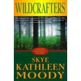 thumbnail image 1 of Pre-Owned Wildcrafters (Hardcover) 0312193645 9780312193645, 1 of 1