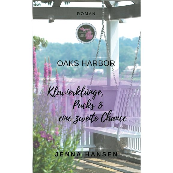 Oaks Harbor 1: Letzte zweite Chance (Oaks-Harbor-Reihe Band 1), (Paperback)