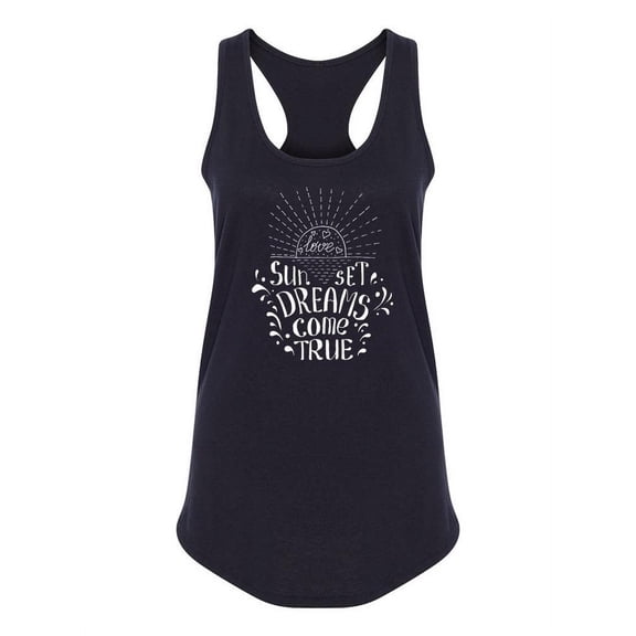 Sunset Dreams Come True Quote Racerback Tank Women -Image by Shutterstock, Female Small