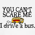 thumbnail image 3 of CafePress - Bus Driver You Can't Scare Me Baseball Tee - Cotton Baseball Jersey, 3/4 Raglan Sleeve Shirt, 3 of 4