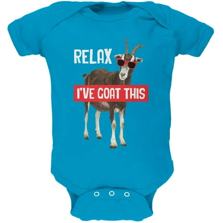 Relax I ve Goat Got This Soft Baby One Piece Turquoise 9-12 M