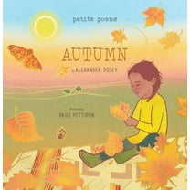 Petite Poems: Autumn (Petite Poems) : A Picture Book (Hardcover)