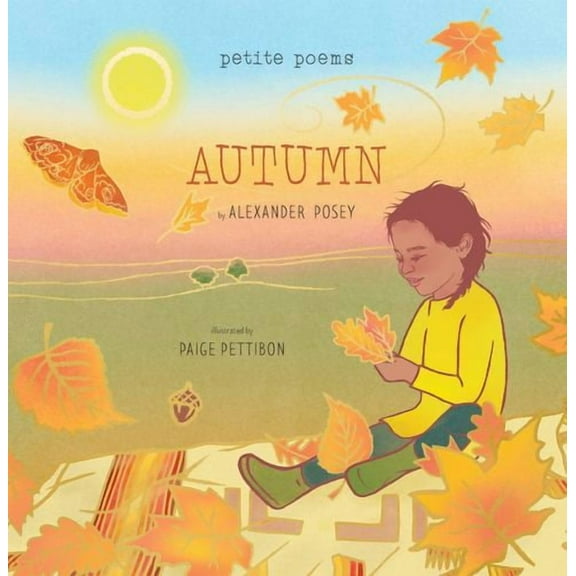 Petite Poems: Autumn (Petite Poems) : A Picture Book (Hardcover)