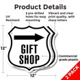 thumbnail image 2 of Gift Shop Right (2 Pack) 12 inch X 12 inch Shield Shaped Commercial Grade Plastic Signs Weather Resistant Made in the USA, 2 of 6