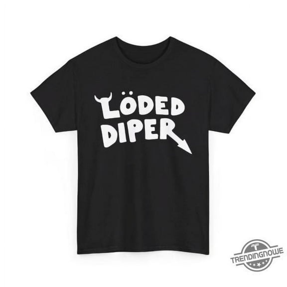 Loded Diper Shirt