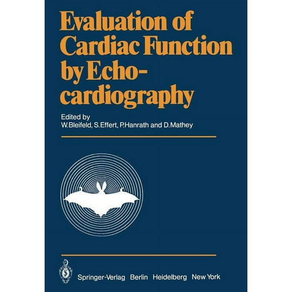 Evaluation of Cardiac Function by Echocardiography, (Paperback)