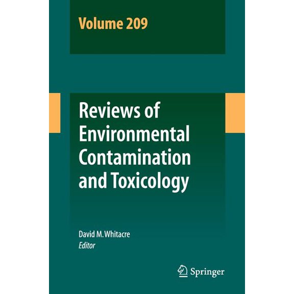 Reviews of Environmental Contamination a Reviews of Environmental Contamination and Toxicology Volume 209, Book 209, (Paperback)