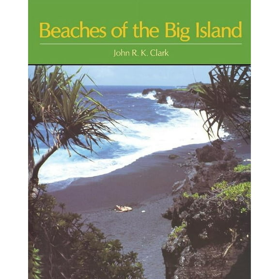 Kolowalu Books (Paperback) Beaches of the Big Island, (Paperback)