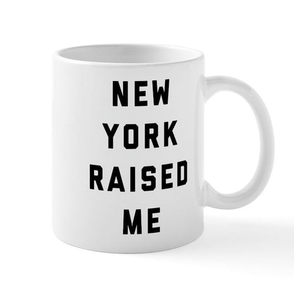 CafePress - New York Raised Me - 11 oz Ceramic Mug - Novelty Coffee Tea Cup
