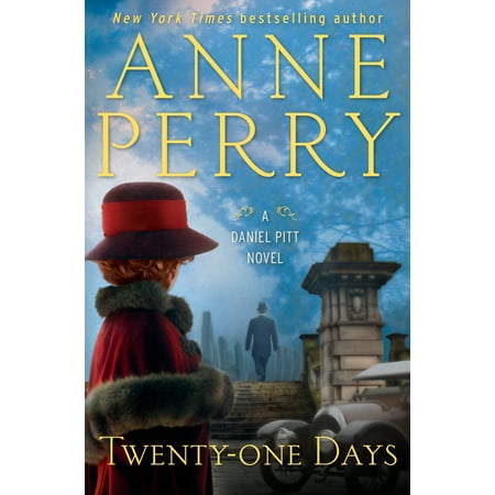 Twenty-one Days : A Daniel Pitt Novel