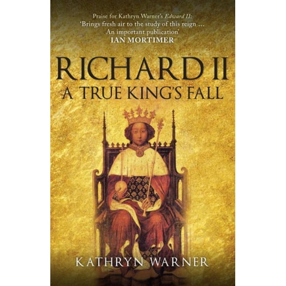 Richard II: l'Automne d'Un Vrai Roi