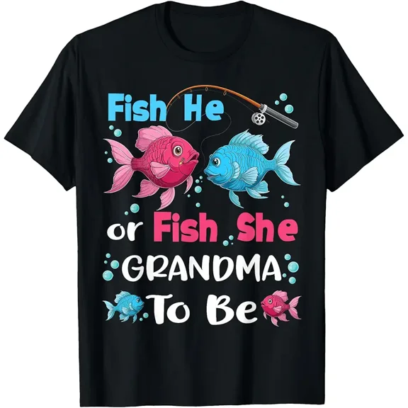 Fish he or Fish she Gender Reveal Family Matching Grandma T-Shirt