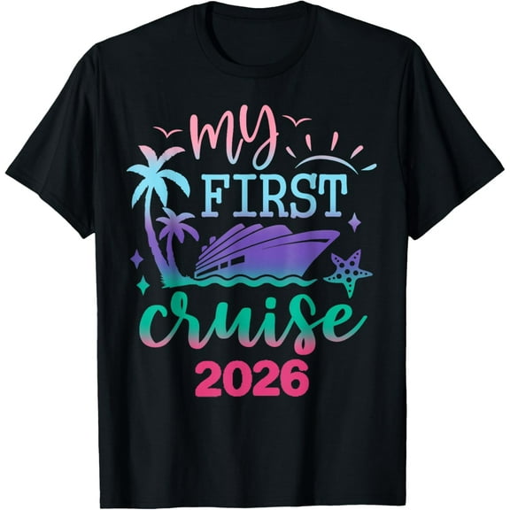 My First Cruise 2026 Family Vacation Trip Ship Matching T-Shirt Shirts