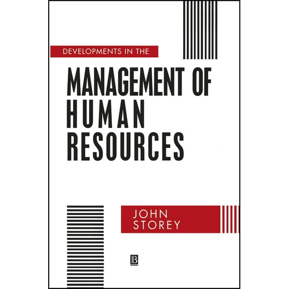 Warwick Studies in Industrial Relations Developments in the Management of Human Resources: An Analytical Review, (Paperback)