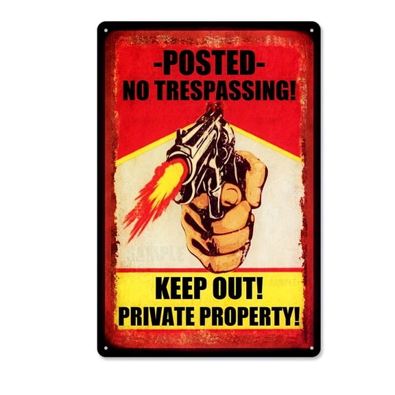 Funny "Posted,No Trespassing!Keep Out!Private Property!"Sign - Weather - Simple to Install for All Settings