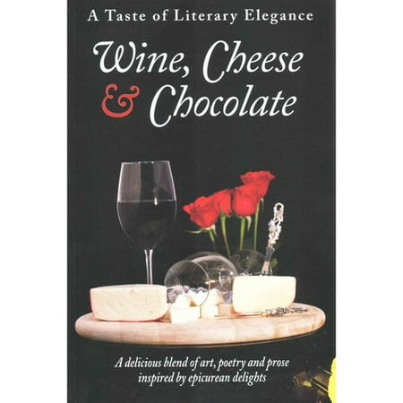 A Taste of Literary Elegance: Wine, Cheese & Chocolate