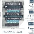 thumbnail image 4 of Pastor Appreciation Gifts, Pastor Gifts for Men, Gifts for Pastor Blanket 60"x50", Christian Gifts for Men Religious, Gifts for Pastor Appreciation Day, Pastor Gift Ideas for Birthday, 4 of 6