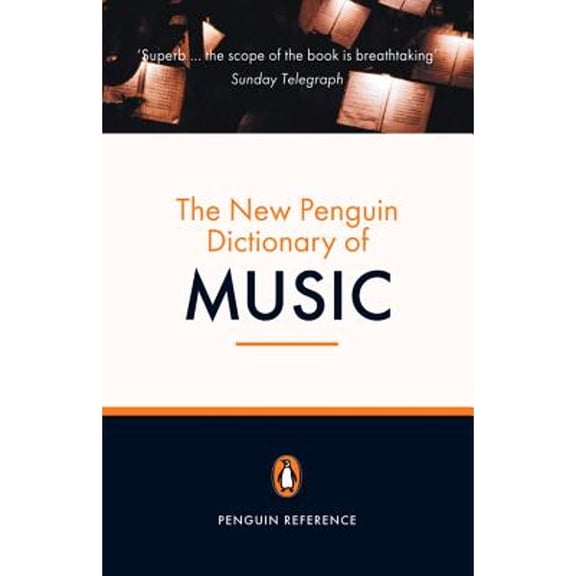 Pre-Owned The New Penguin Dictionary of Music (Paperback) by Paul Griffiths