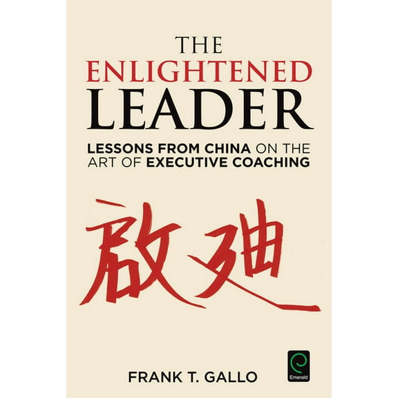 The Enlightened Leader (Hardcover)