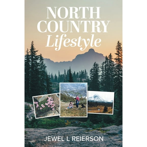 North Country Lifestyle, (Paperback)