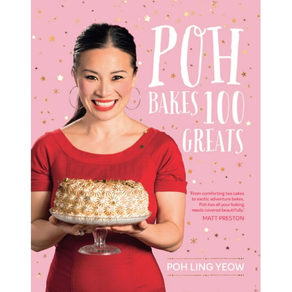 Pre-Owned Poh Bakes 100 Greats (Paperback) 174336749X 9781743367490