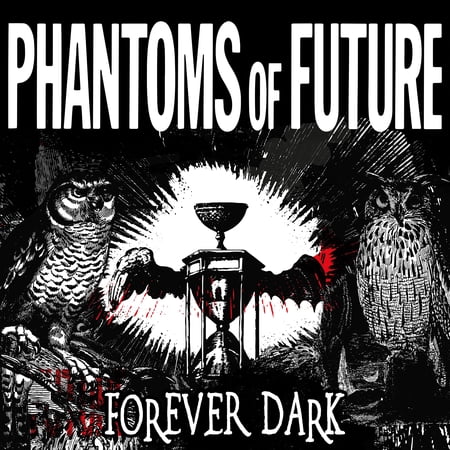 Phantoms of Future Forever Dark (Vinyl Record) 12 Album Coloured Vinyl