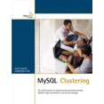 thumbnail image 1 of Pre-Owned MySQL Clustering (Paperback) 0672328550 9780672328558, 1 of 1