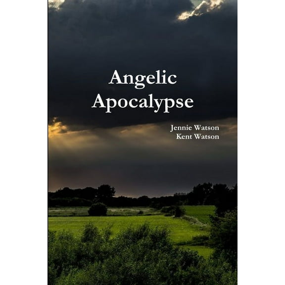 Angelic Apocalypse, (Paperback)