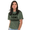 thumbnail image 4 of Gimme Some Sugar Flirty Cute Gym Men's Graphic T Shirt Tees Brisco Brands M, 4 of 6