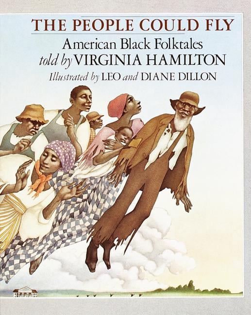 the people could fly picture book the people could fly picture book