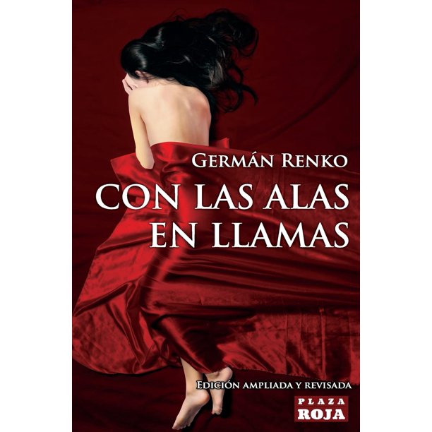 Libro Con las alas en llamas: Un viaje al mundo de @ArkRenko